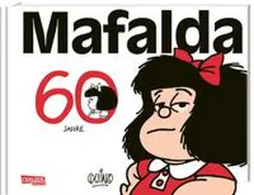 Quino |  60 Jahre Mafalda | Buch |  Sack Fachmedien