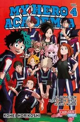 Horikoshi | My Hero Academia 04 | Buch | 978-3-551-79465-9 | www2.sack.de