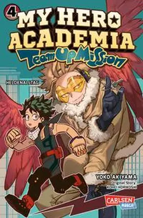 Horikoshi / Akiyama | My Hero Academia - Team Up Mission 4 | Buch | 978-3-551-79594-6 | sack.de