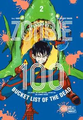 TAKATA / Aso |  Zombie 100 - Bucket List of the Dead 2 | Buch |  Sack Fachmedien