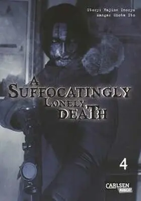 Inoryu / Ito |  A Suffocatingly Lonely Death 4 | Buch |  Sack Fachmedien