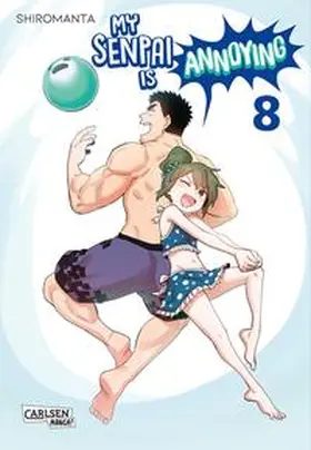 Shiromanta |  My Senpai is Annoying  8 | Buch |  Sack Fachmedien