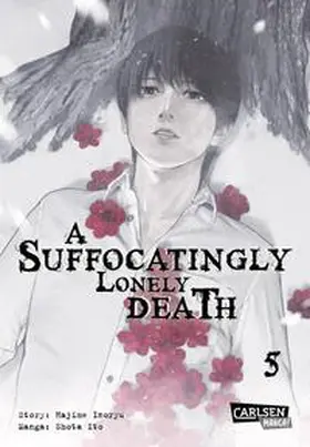 Inoryu / Ito |  A Suffocatingly Lonely Death 5 | Buch |  Sack Fachmedien