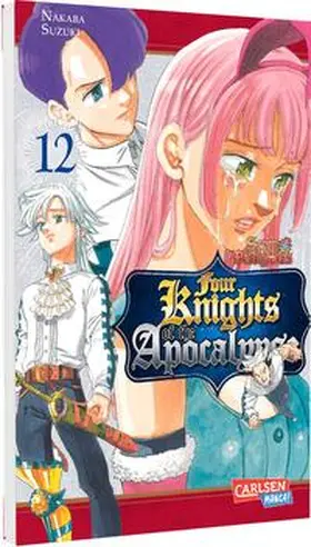 Nakaba |  Seven Deadly Sins: Four Knights of the Apocalypse 12 | Buch |  Sack Fachmedien