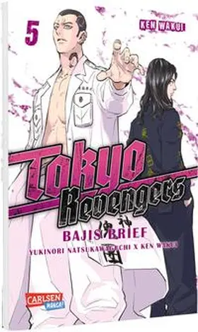 Wakui / Natsukawaguchi |  Tokyo Revengers: Bajis Brief 5 | Buch |  Sack Fachmedien