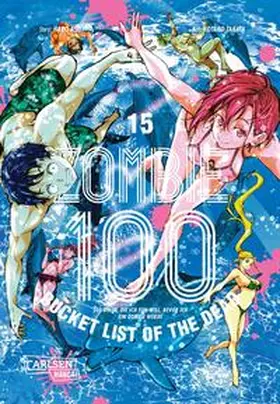 TAKATA / Aso |  Zombie 100 - Bucket List of the Dead 15 | Buch |  Sack Fachmedien