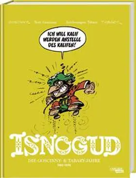 Goscinny |  Isnogud Collection: Die Goscinny- und Tabary-Jahre 1962-1978 | Buch |  Sack Fachmedien