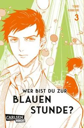 Kamatani |  Wer bist du zur Blauen Stunde? 3 | Buch |  Sack Fachmedien