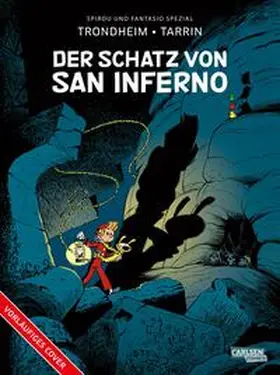 Trondheim |  Spirou und Fantasio Spezial 44: Der Schatz von San Inferno | Buch |  Sack Fachmedien