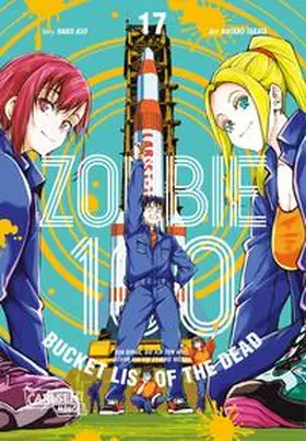 Aso / TAKATA |  Zombie 100 - Bucket List of the Dead 17 | Buch |  Sack Fachmedien