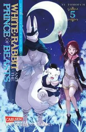 Tomofuji | White Rabbit and the Prince of Beasts 5 | Buch | 978-3-551-80651-2 | sack.de