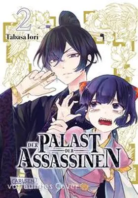 Iori |  Der Palast der Assassinen 2 | Buch |  Sack Fachmedien