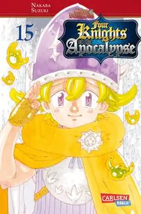 Nakaba |  Seven Deadly Sins: Four Knights of the Apocalypse 15 | Buch |  Sack Fachmedien