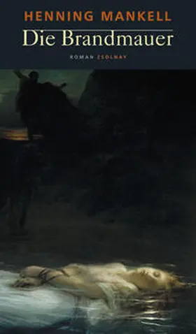 Mankell | Die Brandmauer | Buch | 978-3-552-05168-3 | www2.sack.de