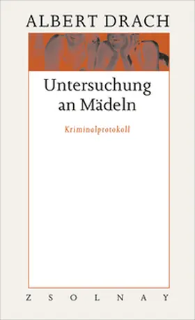 Drach / Cella |  Untersuchung an Mädeln | Buch |  Sack Fachmedien