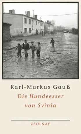 Gauß |  Die Hundeesser von Svinia | Buch |  Sack Fachmedien
