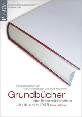 Kastberger / Neumann |  Profile 14, Grundbücher der österreichischen Literatur | Buch |  Sack Fachmedien