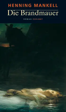 Mankell |  Die Brandmauer | eBook | Sack Fachmedien
