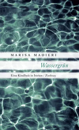 Madieri |  Wassergrün | Buch |  Sack Fachmedien