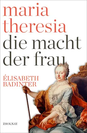 Badinter |  Maria Theresia | eBook | Sack Fachmedien