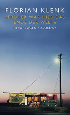 Klenk |  "Früher war hier das Ende der Welt" | Buch |  Sack Fachmedien
