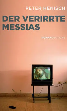 Henisch |  Der verirrte Messias | Buch |  Sack Fachmedien