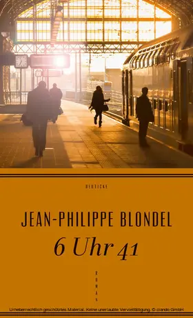 Blondel |  6 Uhr 41 | eBook | Sack Fachmedien