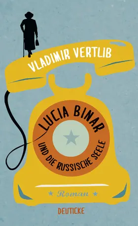 Vertlib |  Lucia Binar und die russische Seele | eBook | Sack Fachmedien