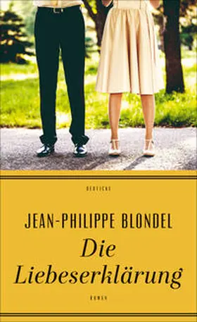 Blondel |  Die Liebeserklärung | Buch |  Sack Fachmedien