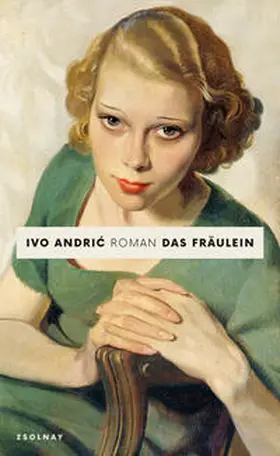 Andric / Andric |  Das Fräulein | Buch |  Sack Fachmedien