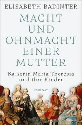 Badinter |  Macht und Ohnmacht einer Mutter | Buch |  Sack Fachmedien