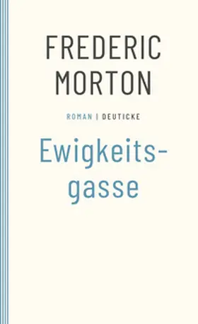 Morton |  Ewigkeitsgasse | Buch |  Sack Fachmedien