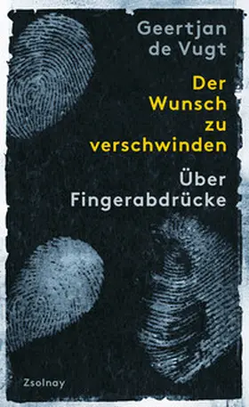 de Vugt |  Der Wunsch zu verschwinden | Buch |  Sack Fachmedien