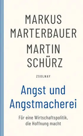 Schürz / Marterbauer |  Angst und Angstmacherei | Buch |  Sack Fachmedien