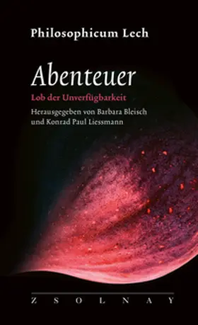 Bleisch / Liessmann |  Abenteuer | Buch |  Sack Fachmedien