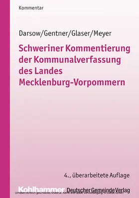 Darsow / Gentner / Glaser |  Schweriner Kommentierung der Kommunalverfassung des Landes Mecklenburg-Vorpommern | eBook | Sack Fachmedien