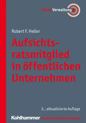 Heller |  Aufsichtsratsmitglied in öffentlichen Unternehmen | Buch |  Sack Fachmedien