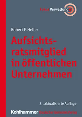 Heller |  Aufsichtsratsmitglied in öffentlichen Unternehmen | eBook | Sack Fachmedien