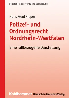 Pieper |  Polizei- und Ordnungsrecht Nordrhein-Westfalen | Buch |  Sack Fachmedien
