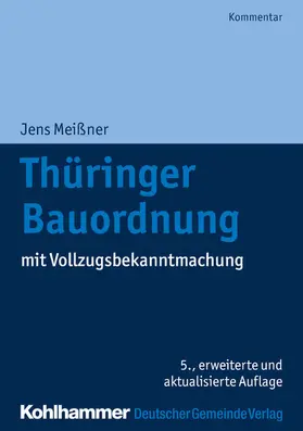 Meißner / Budde / Rusch |  Thüringer Bauordnung | eBook | Sack Fachmedien
