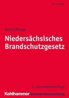Scholz / Runge / Wickboldt | Niedersächsisches Brandschutzgesetz | E-Book | sack.de