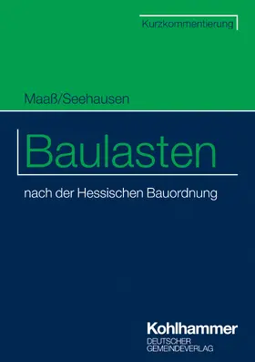 Maaß / Seehausen / Städte- und Gemeindebund |  Baulasten | Buch |  Sack Fachmedien