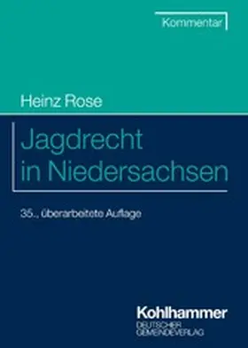 Rose / Trips |  Jagdrecht in Niedersachsen | eBook | Sack Fachmedien