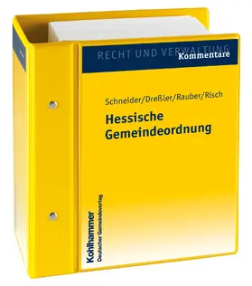 Schneider / Dreßler / Lüll |  Hessische Gemeindeordnung | Loseblattwerk |  Sack Fachmedien