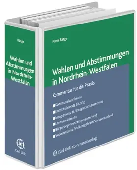 Bätge |  Wahlen und Abstimmungen in Nordrhein-Westfalen | Loseblattwerk |  Sack Fachmedien