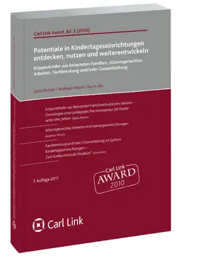 Becker / Hirsch / Ahr |  Potentiale in Kindertageseinrichtungen entdecken, nutzen und weiterentwickeln | Buch |  Sack Fachmedien