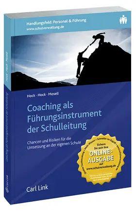 Hock / Mosell |  Coaching als Führungsinstrument der Schulleitung | Buch |  Sack Fachmedien