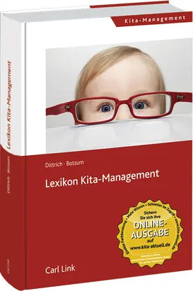 Botzum / Dittrich |  Lexikon Kita-Management | Buch |  Sack Fachmedien