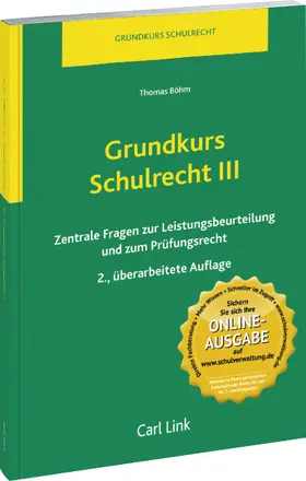 Böhm |  Grundkurs Schulrecht III | Buch |  Sack Fachmedien