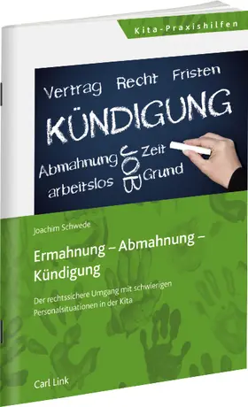Schwede |  Ermahnung - Abmahnung - Kündigung | Buch |  Sack Fachmedien